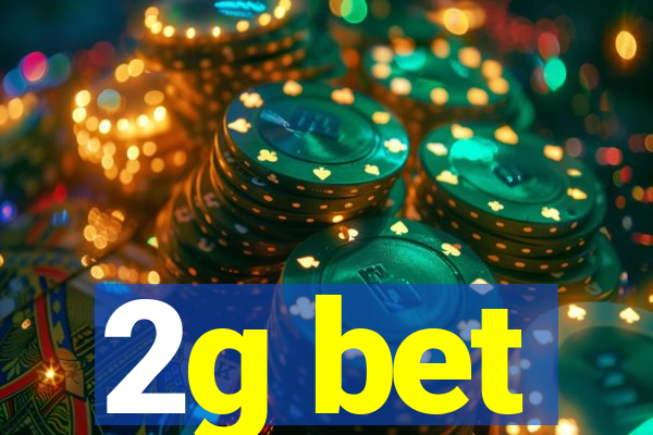 2g bet